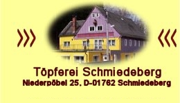 Töpferei Schmiedeberg, Ferienpension in 01762 Schmiedeberg, Sachsen. Töpferkurse, Namenstassen und Geschenke im Osterzgebierge